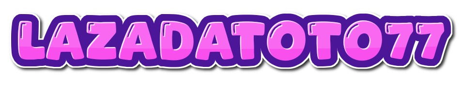 LAZADATOTO77